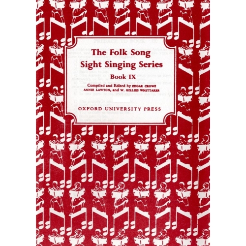 Folk Song Sight Singing Book 9