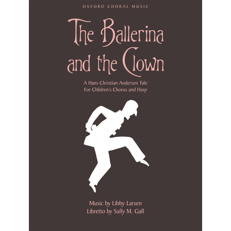 Larsen, Libby - The Ballerina and the Clown