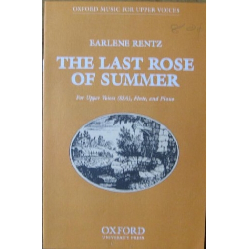Rentz, Earlene - The last rose of summer