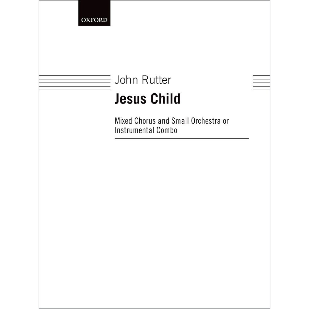 Rutter, John - Jesus Child