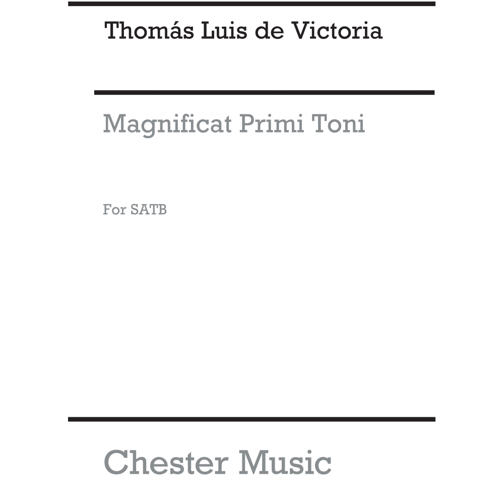 Victoria, Tomás Luis - Magnificat Primi Toni