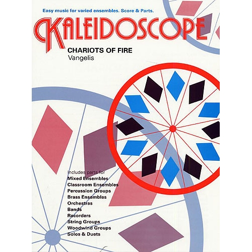 Kaleidoscope: Chariots Of Fire