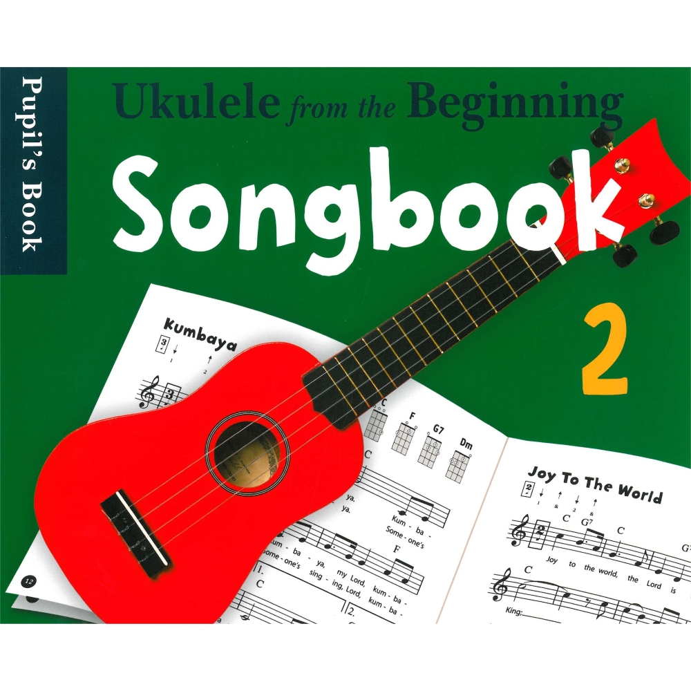 Ukulele From The Beginning Songbook 2