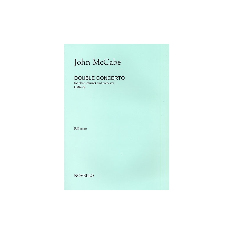 McCabe, John - Double Concerto For Oboe Clarinet and Orchestra