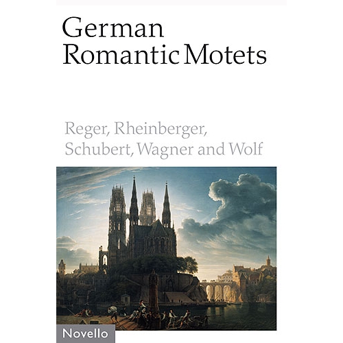 German Romantic Motets -...