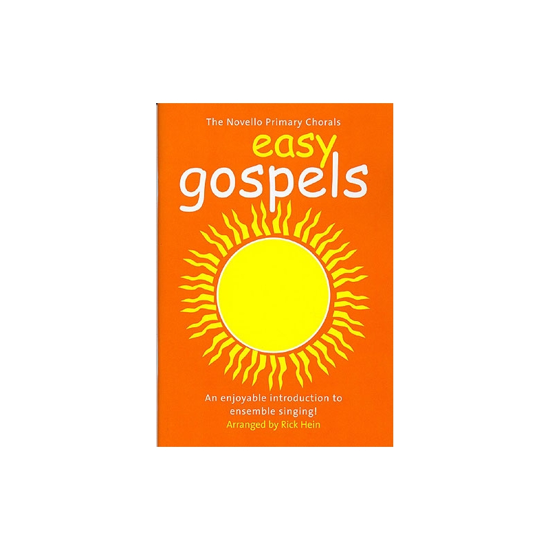 The Novello Primary Chorals Easy Gospels