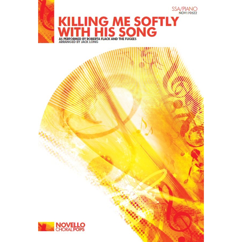Fox, Charles - Killing Me Softly With His Song (SSA/Piano)