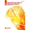 Fox, Charles - Killing Me Softly With His Song (SSA/Piano)