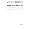 Bononcini, Giovanni - When Saul Was King