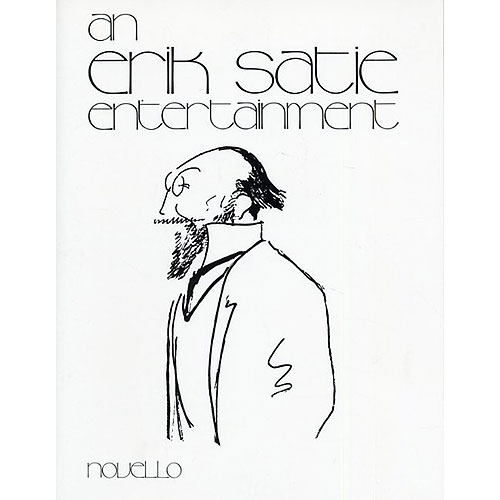 An Erik Satie Entertainment