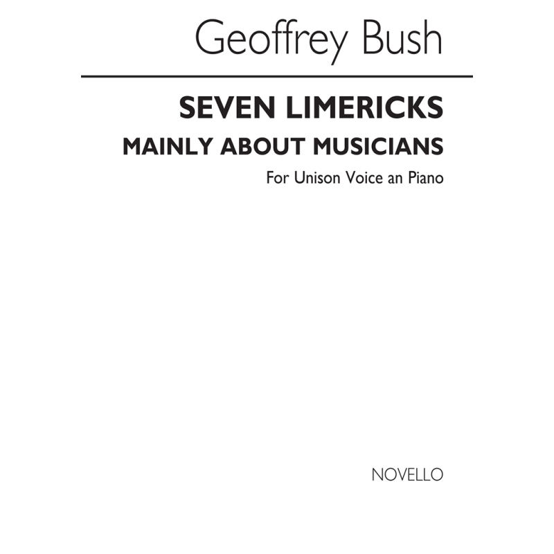 Seven Limericks Mainly about Musicians