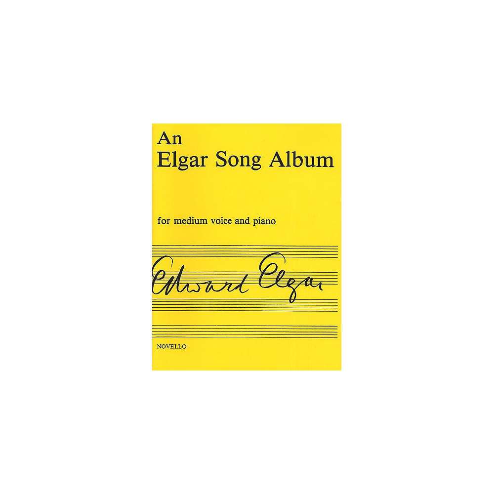 An Elgar Song Album - Medium Voice And Piano