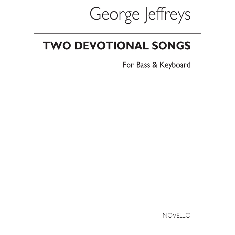 Jeffreys, George - Two Devotional Songs