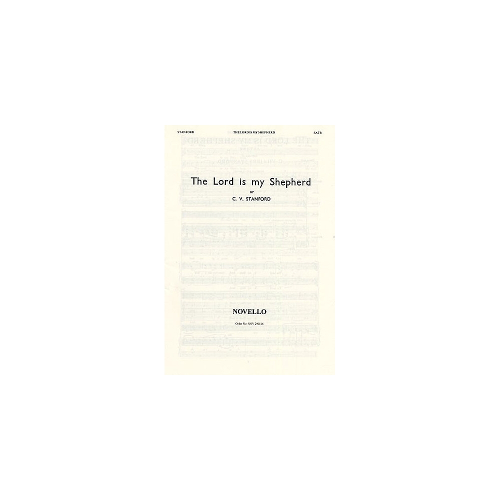 Stanford, Charles Villiers - The Lord Is My Shepherd