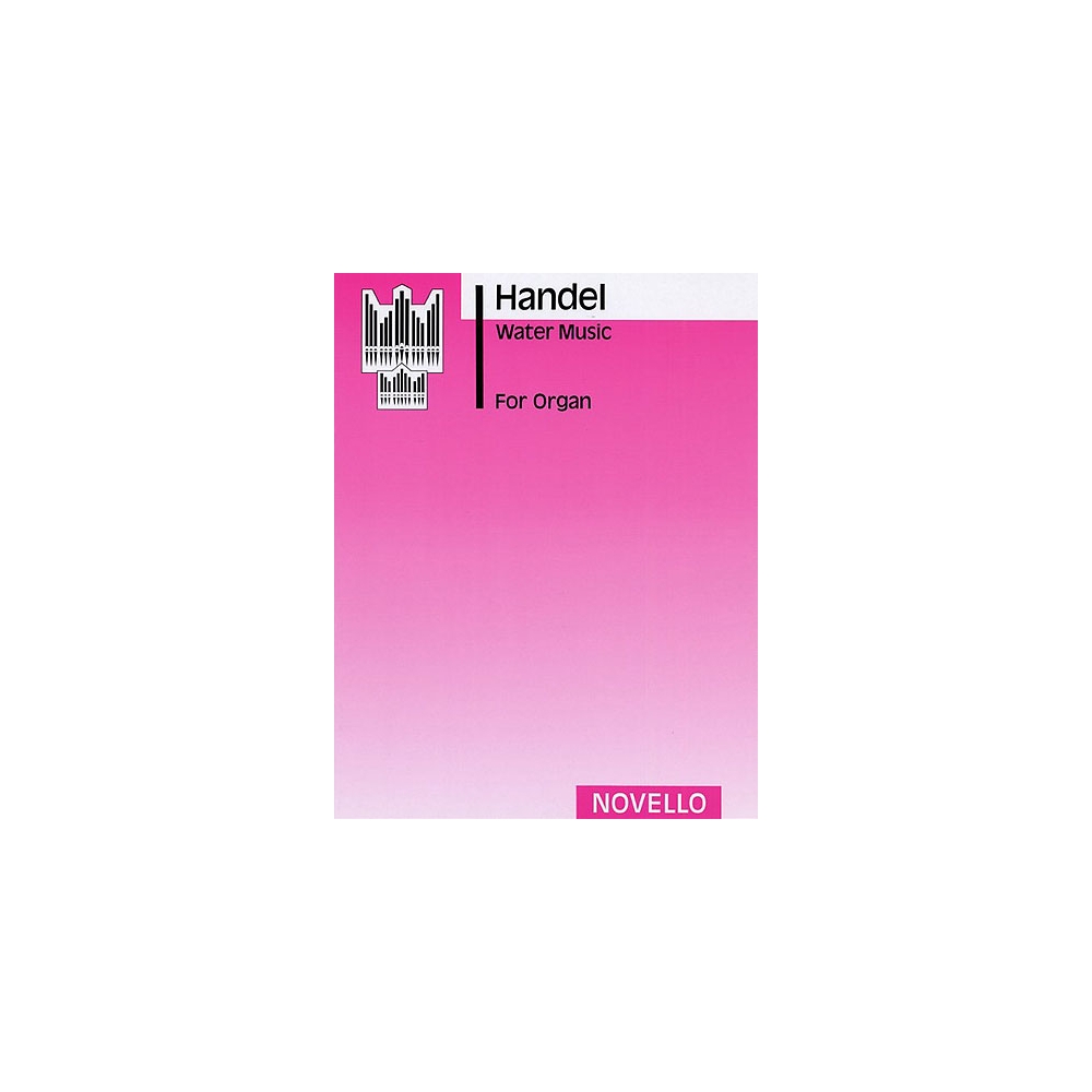 Händel, Georg Friedrich - Water Music For Organ (Peasgood)
