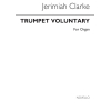 Clarke, Jeremiah - Trumpet Voluntary (Ratcliffe)