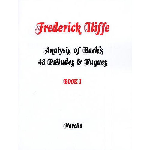 Analysis Of Bach's 48 Preludes & Fugues Book 1