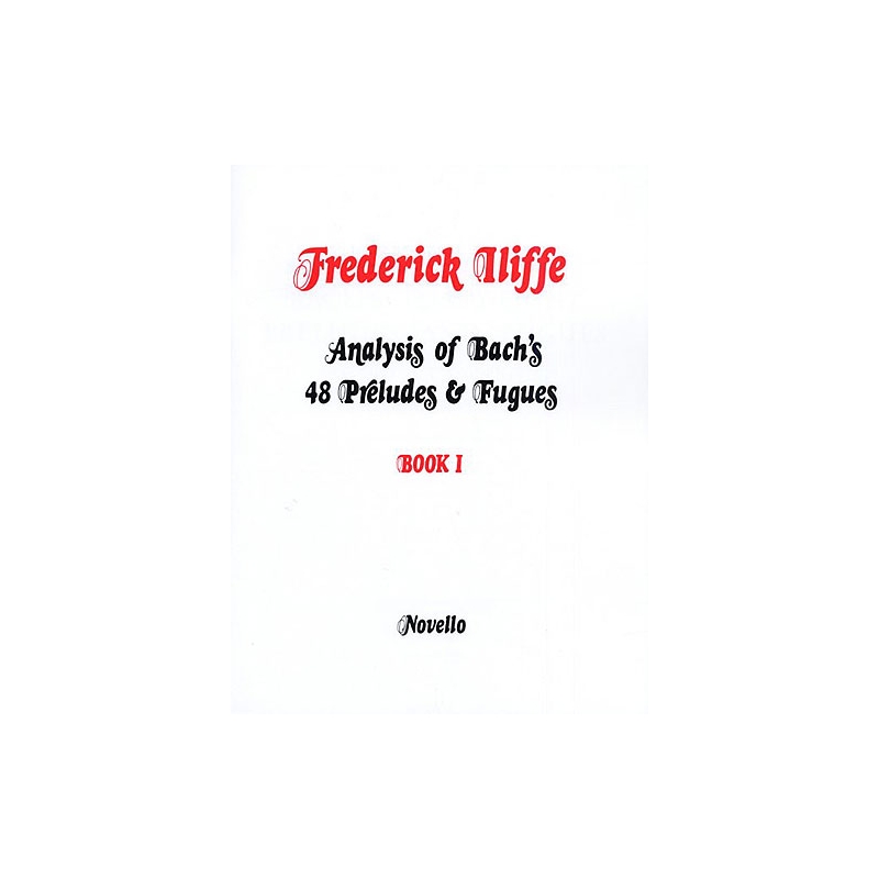 Analysis Of Bach's 48 Preludes & Fugues Book 1