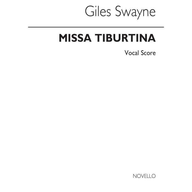 Swayne, Giles - Missa Tiburtina