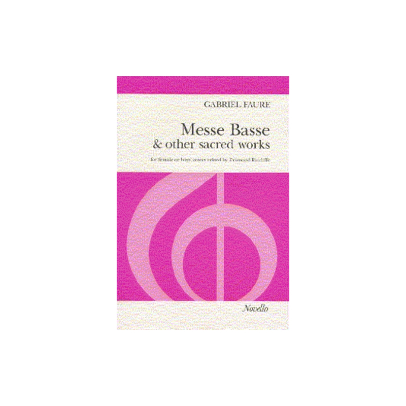 Fauré, Gabriel - Messe Basse And Other Sacred Works