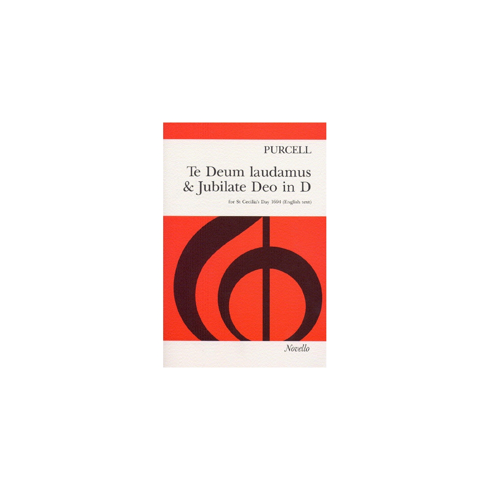 Purcell, Henry - Te Deum Laudamus & Jubilate Deo (D)