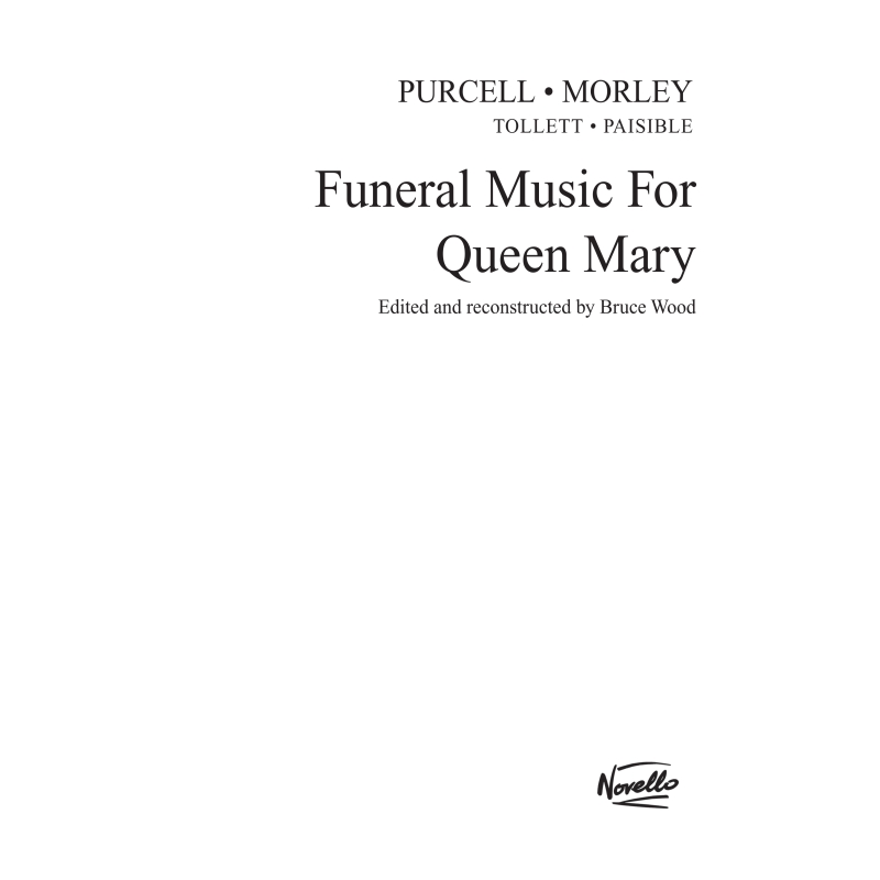 Purcell & Morley - Funeral Music for Queen Mary