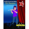 You Take Centre Stage: Flute Playalong TV Themes