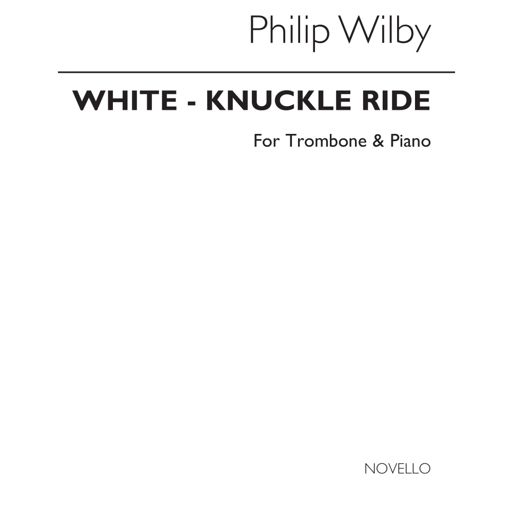 Wilby, Philip - White-Knuckle Ride (Trombone/Piano)