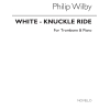 Wilby, Philip - White-Knuckle Ride (Trombone/Piano)