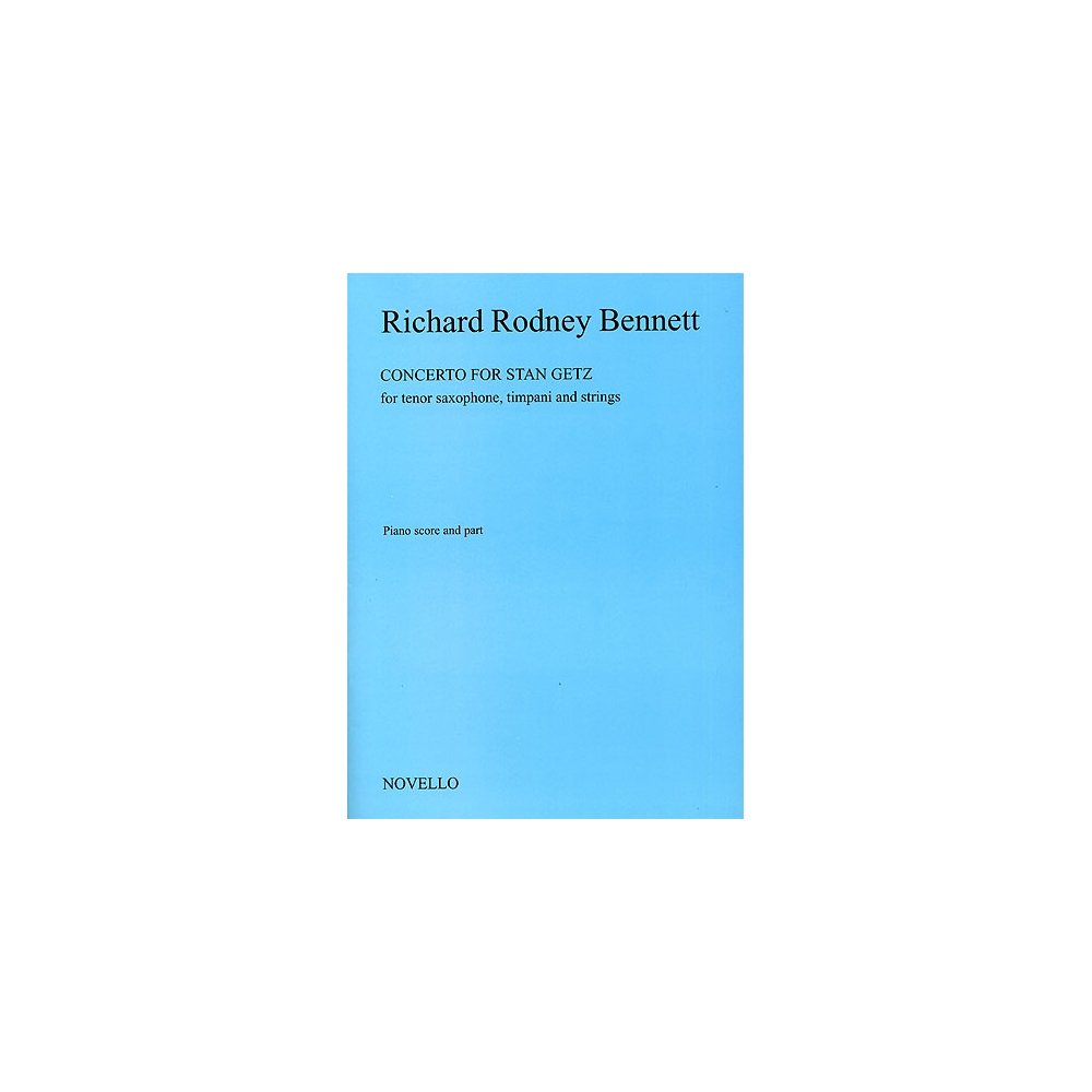 Bennett, Richard Rodney - Concerto For Stan Getz (Saxophone/Piano)