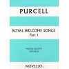 Purcell Society Volume 15 Royal Welcome Songs Pt 1