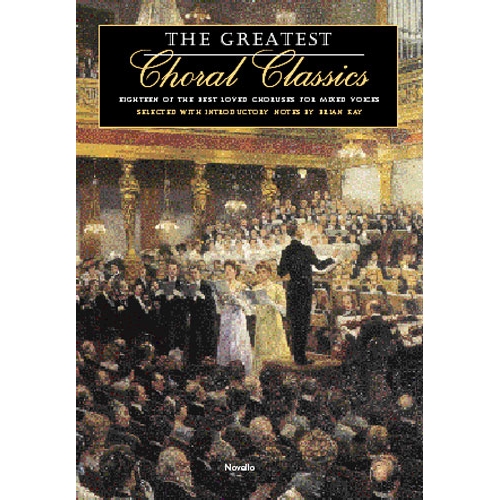 The Greatest Choral Classics
