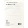 Bartholdy, Felix Mendelssohn - Hear My Prayer