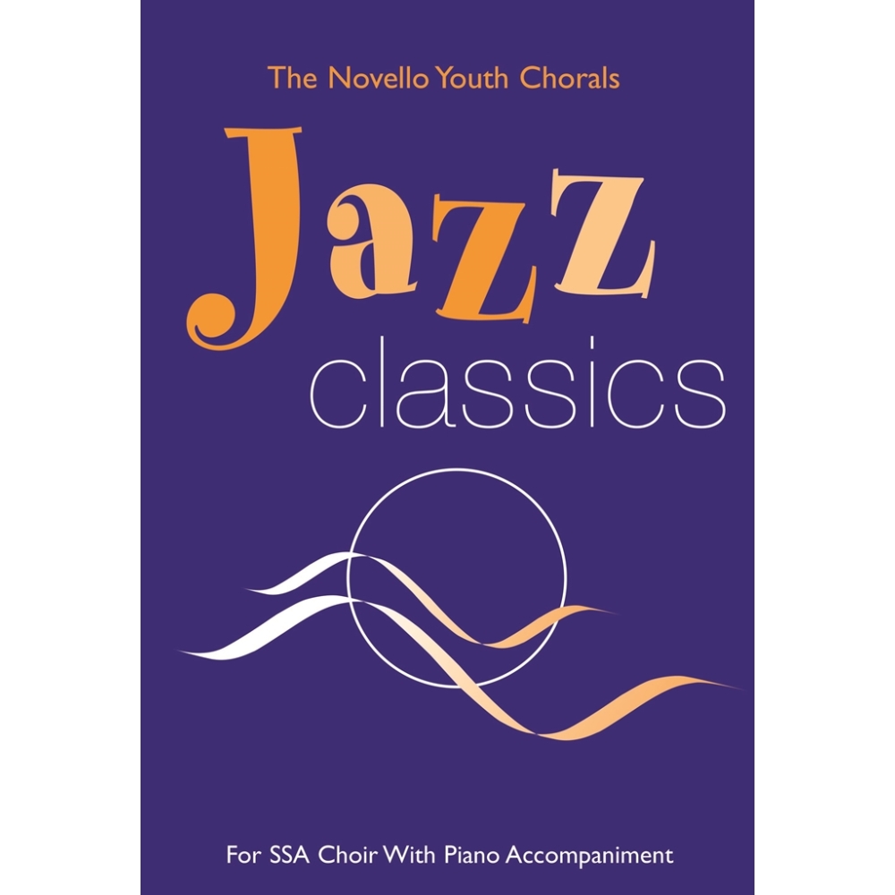 The Novello Youth Chorals: Jazz Classics