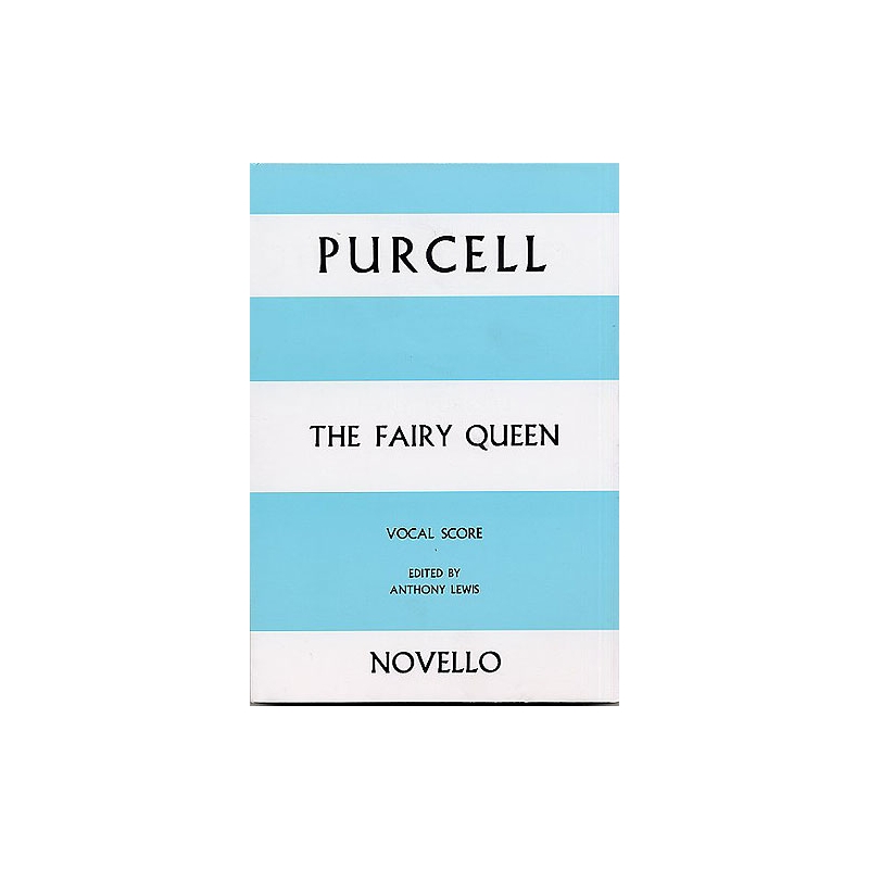 The Fairy Queen Vocal Score