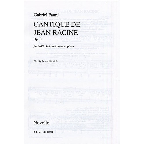 Fauré, Gabriel - Cantique De Jean Racine Op.11
