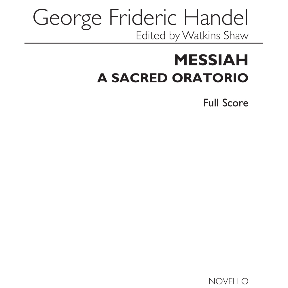 Händel, Georg Friedrich - Messiah - A Sacred Oratorio