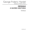 Händel, Georg Friedrich - Messiah - A Sacred Oratorio