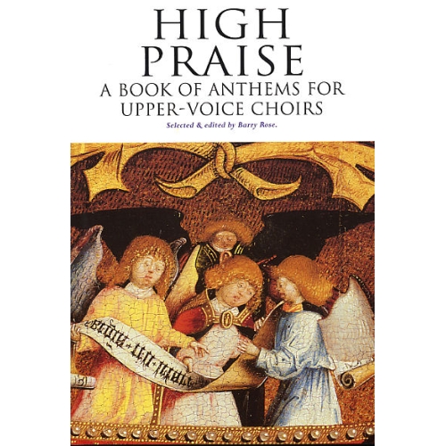 High Praise: A Book Of Anthems