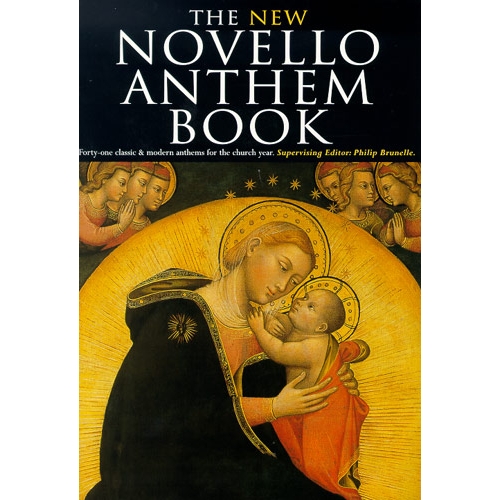 The New Novello Anthem Book