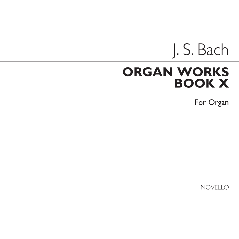 Organ Works Book 10