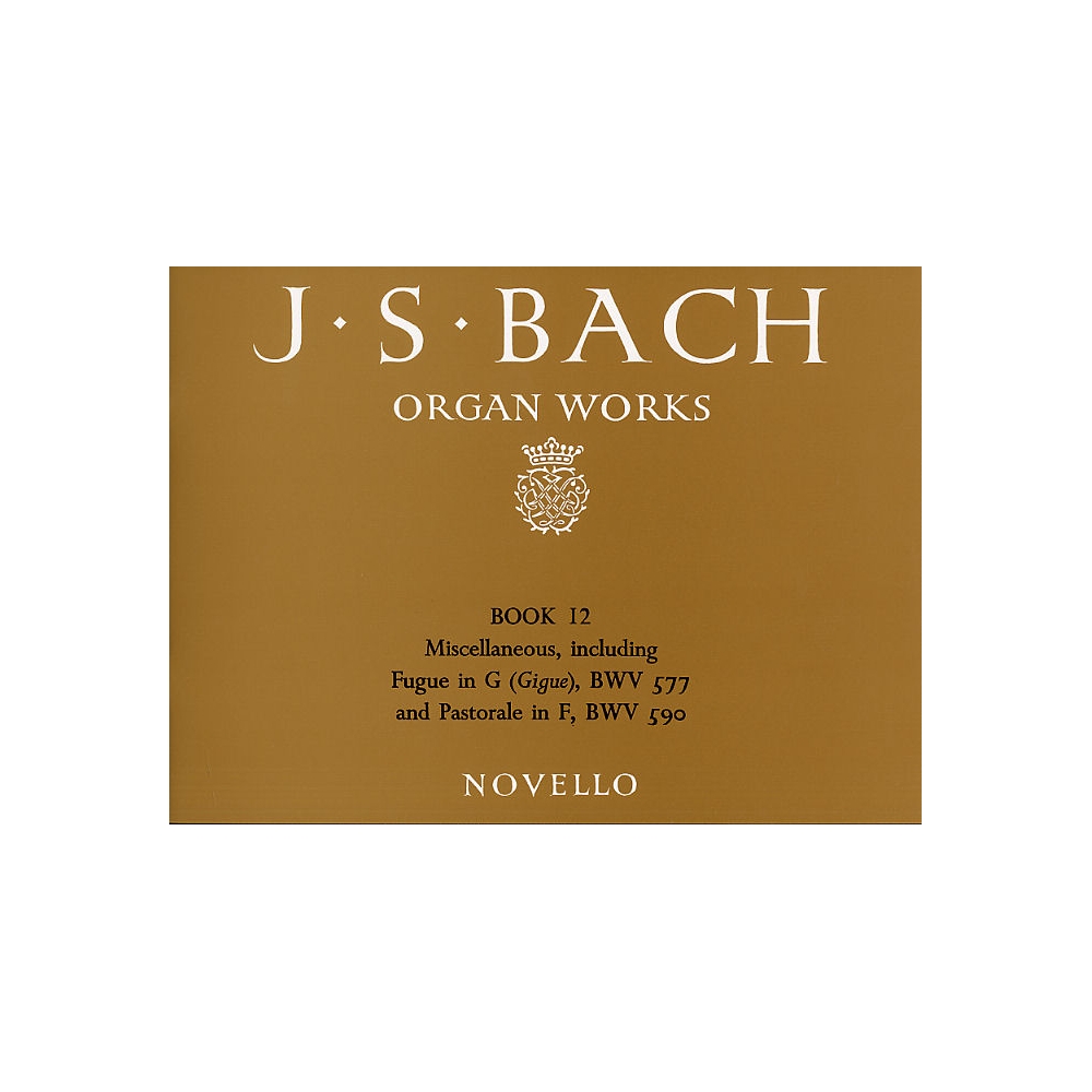 Bach, J.S - Organ Works Book 12
