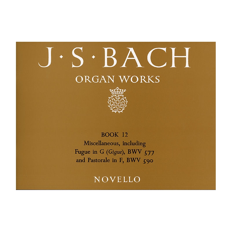 Bach, J.S - Organ Works Book 12