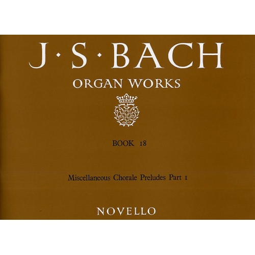 Organ Works Book 18:...