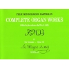 Bartholdy, Felix Mendelssohn - Complete Organ Works Volume IV