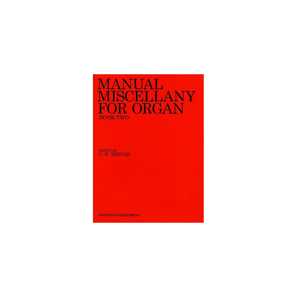 Manual Miscellany For Organ Book Two