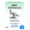 Crawley, Clifford - Mrs. Dinosaur