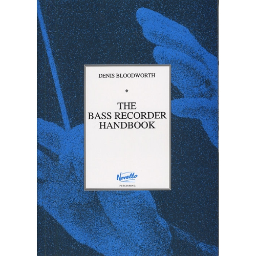 The Bass Recorder Handbook