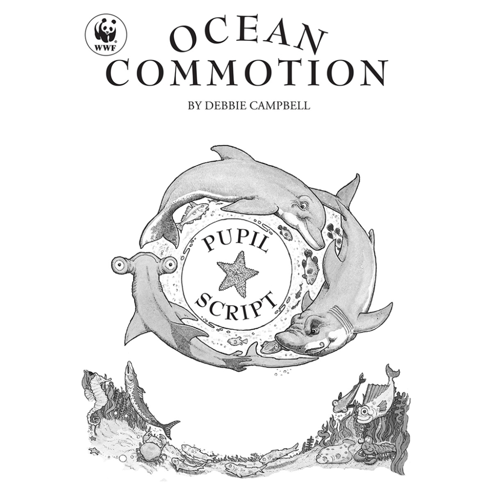 Ocean Commotion - Pupil's Script