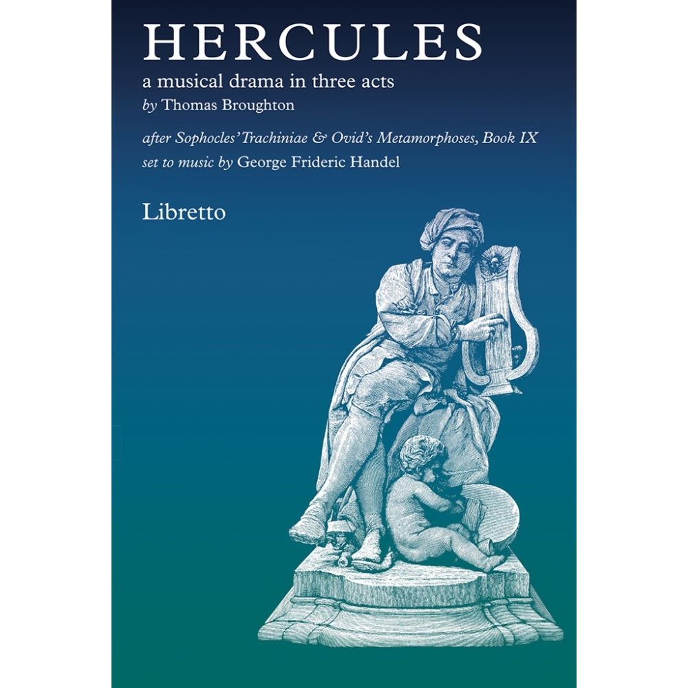 Händel, Georg Friedrich - Hercules - A Musical Drama In Three Acts